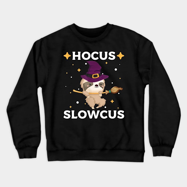 Hocus Slowcus Cute Halloween Sloth Custume Crewneck Sweatshirt by luxembourgertreatable